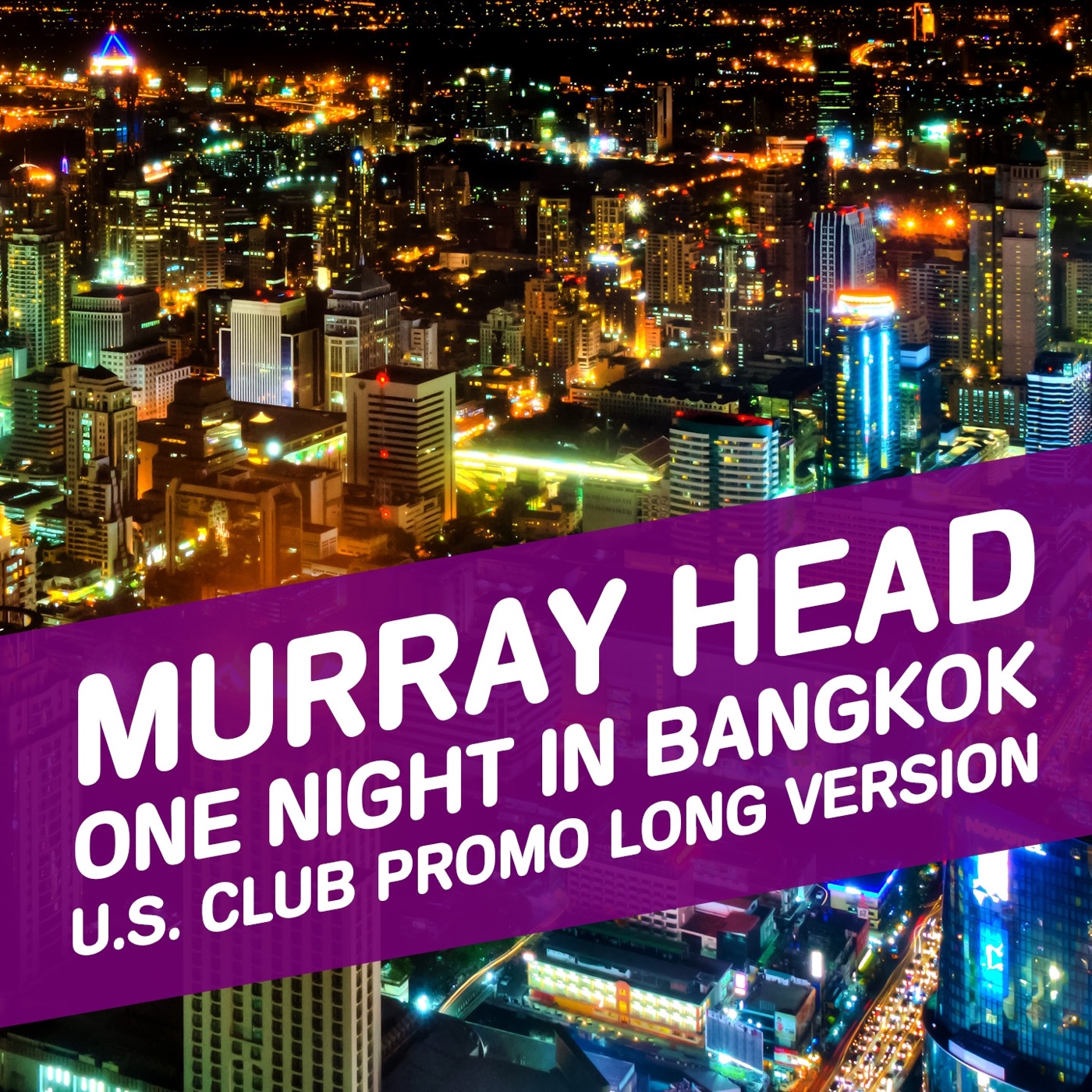 az_3614_One Night in Bangkok (U.S. Club Promo Long version Remix) - Single_Murray Head